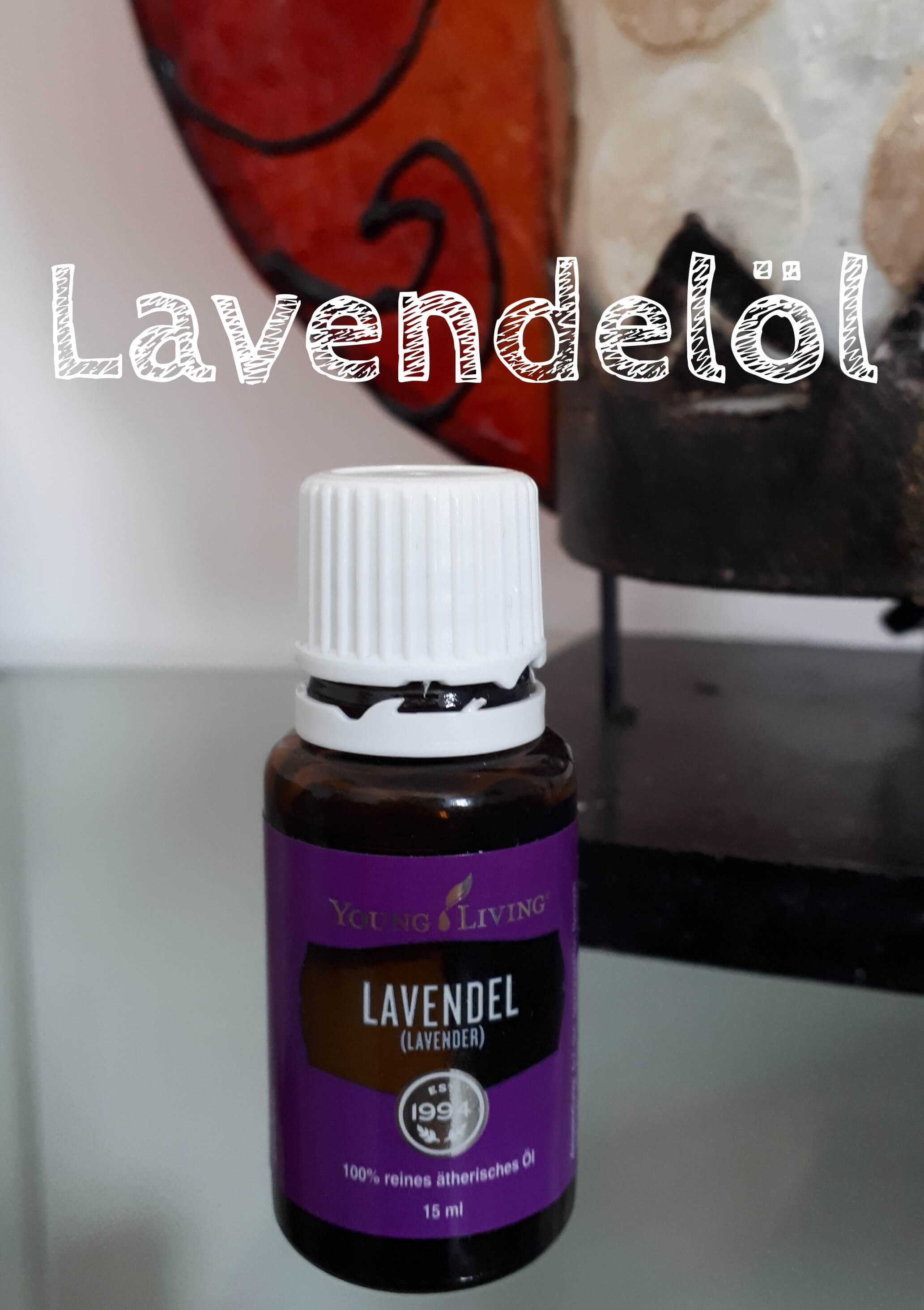 Ätherische Öle – Lavendelöl