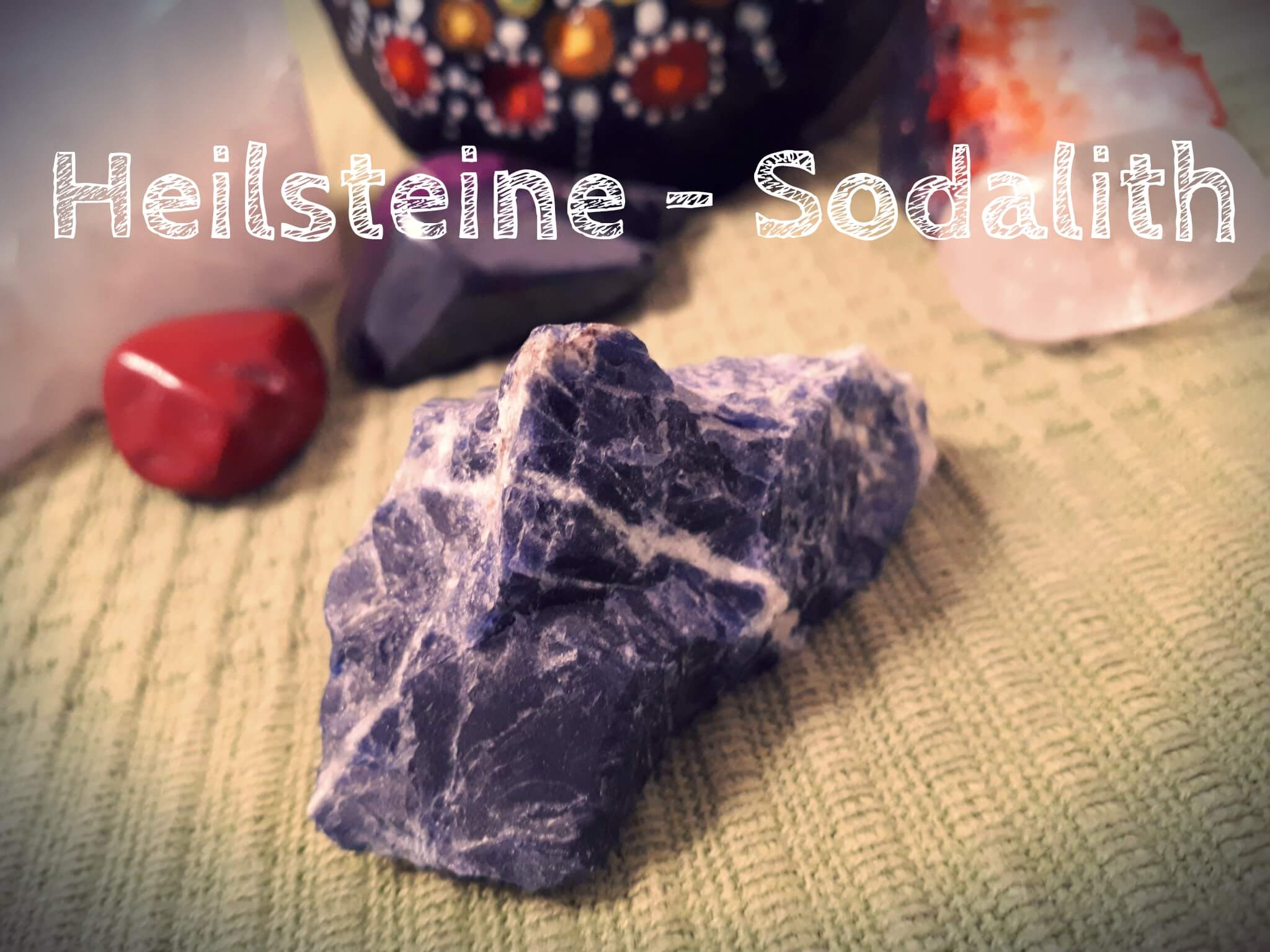 Heilsteine – Sodalith